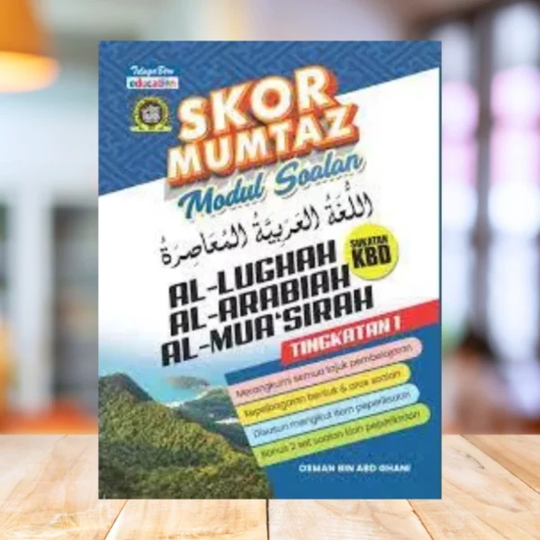 AL-LUGHAH AL-ARABIAH AL-MUA'SIRAH TINGKATAN 1